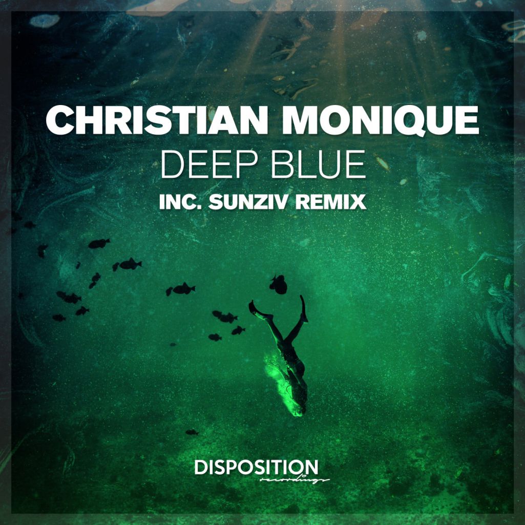 Christian Monique - Deep Blue [DSP029]